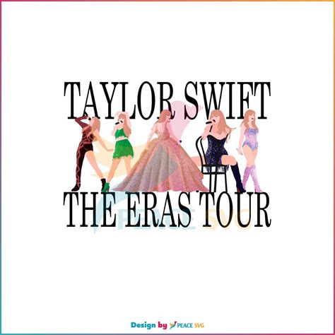 Taylor Swift 2023 Swiftie Eras Tour Svg Graphic Designs Files Peacesvg