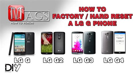 How To Factory Hard Reset A Lg G Phone Lg G Lg G2 Lg G3 Lg G4