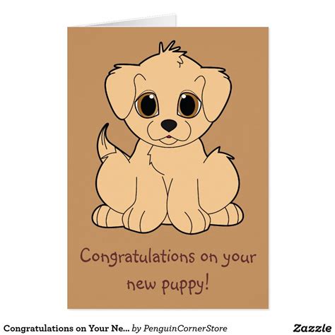 Congratulations On Your New Puppy Card With Images New Puppy Puppy