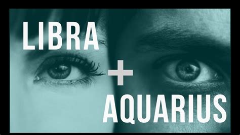 Libra And Aquarius Love Compatibility Youtube