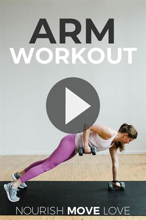 30 Minute Arm Workout With Weights Video Nourish Move Love