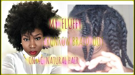 Now once all the braids are out, you grab the pick and pick your hair to make it bigger. Cornrow Braid Out on 4c Natural Hair - YouTube