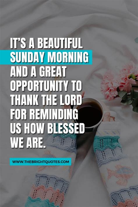 Best Happy Sunday Quotes Prayers And Blessings The Bright Quotes
