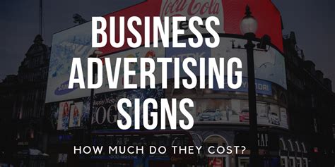 Business Advertising Signs How Much Do They Cost