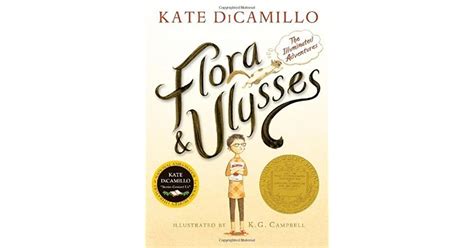 Flora And Ulysses The Illuminated Adventures By Kate Dicamillo — Reviews Discussion Bookclubs