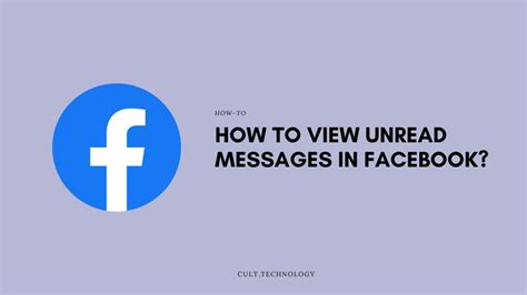 How To View Unread Messages In Facebook Messenger