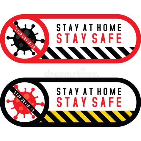 Stay At Home Stay Safe Warning Poster 2 Styles Design For Self Protection Times Stock Vector