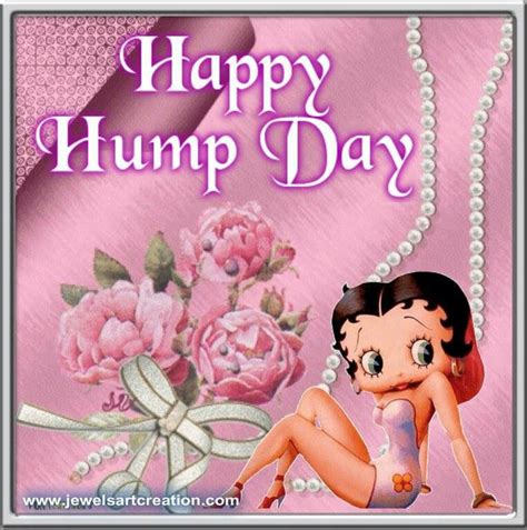 Happy Hump Day Betty Boop Happy Wednesday Pictures Happy Wednesday Quotes Good Morning Meme