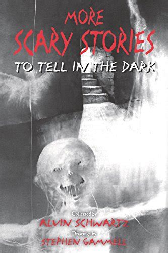 Scary Stories Book 2 More Scary Stories To Tell In The Dark Livraddict