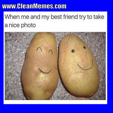 31 Clean Memes My Best Friend Factory Memes