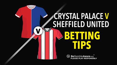 Crystal Palace v Sheffield United preview, odds and betting tips