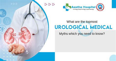 What Are The Topmost Urological Medical Myths Which You Need To Know
