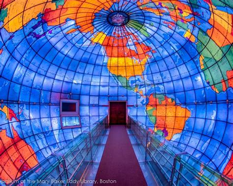 the mapparium at the mary baker eddy library