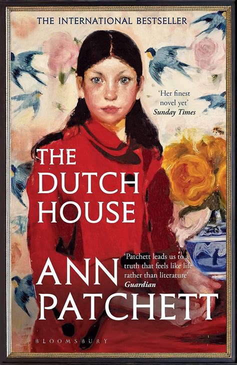 The Dutch House Longlisted For The Womens Prize 2020 Patchett Ann Amazonfr Livres