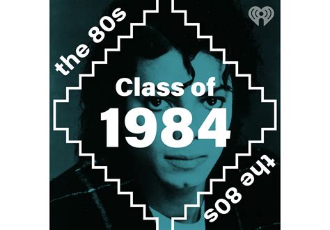 Class Of 1984 Iheart
