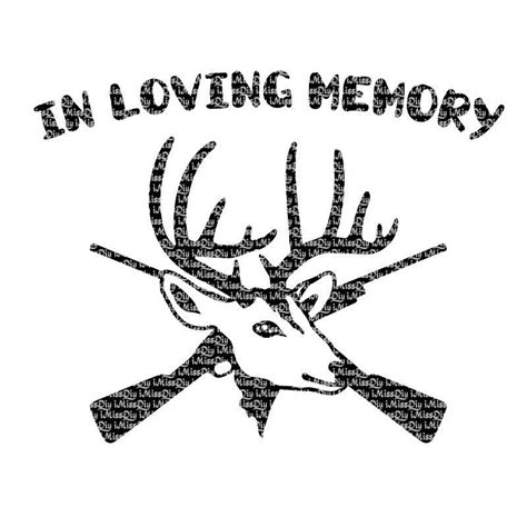 In Loving Memory Svg Of Dad Svg Heaven Deer Hunting Svg Head Antler