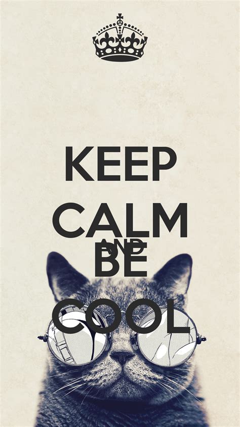 Keep Calm And Be Cool Keep Calm And Carry On Image Generator Keep