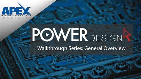 Power Design Walkthrough General Overview Youtube