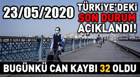 23 mayıs pazar virüs vaka sayısı kaç? 23 Mayıs 2020 Korona tablosu - TÜRKİYE - Konya Haber ...