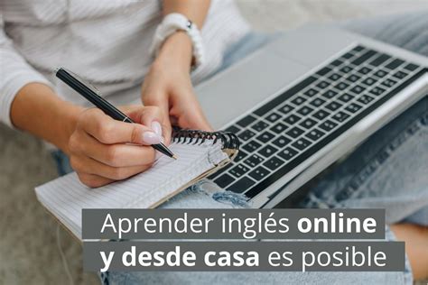 ¿es Posible Aprender Inglés Desde Casa Con Cursos Online