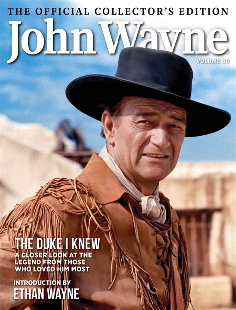 John Wayne The Official Collectors Edition Volume 38—the Duke I Knew