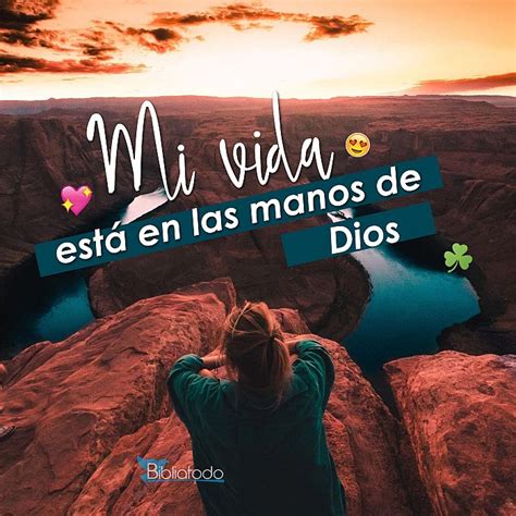 Mi Vida Está En Las Manos De Dios Imagenes Cristianas