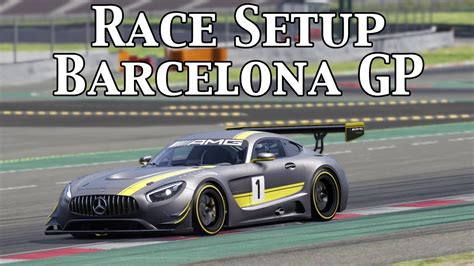 Assetto Corsa Race Setup Mercedes AMG GT3 Barcelona GP Base