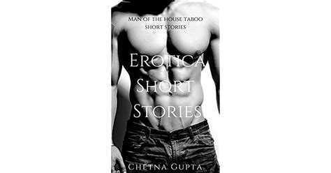 daddy it s so big erotica short stories man of the house taboo by chetna gupta