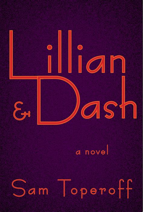 Book World Review ‘lillian And Dash By Sam Toperoff The Washington Post
