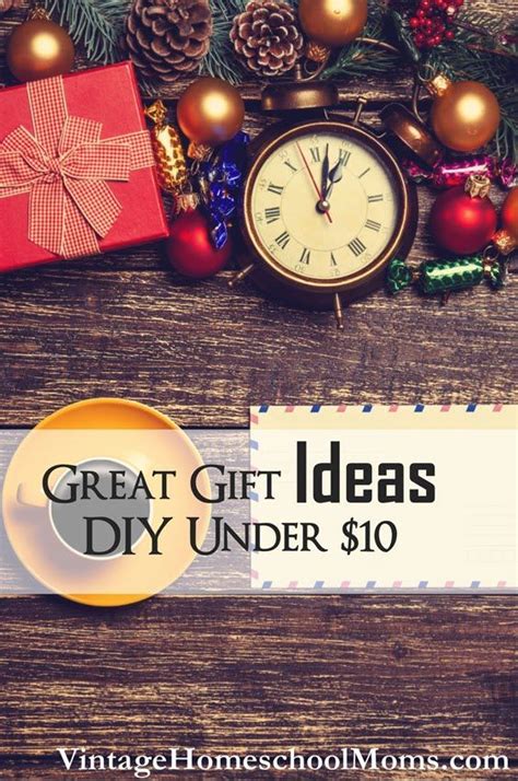 Ten Dollar DIY Great Gift Ideas  Ultimate Homeschool Podcast Network