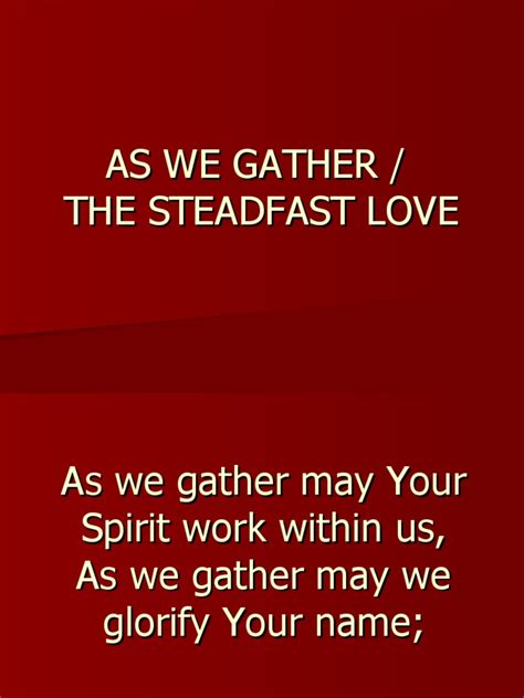 As We Gather The Steadfast Love Pdf