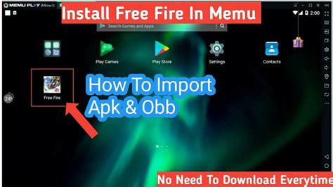 Enjoy playing on the big screen. How To install Free Fire In Emulator | Import APK OBB ...