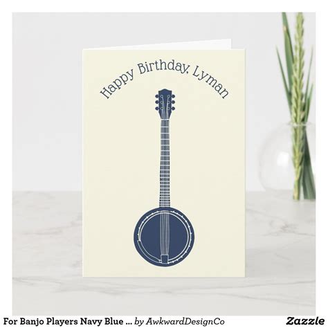 For Banjo Players Navy Blue Personalized Birthday Card In