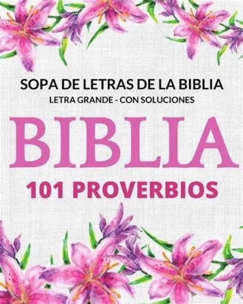 SOPA DE LETRAS De La Biblia 101 Probervios Letra Grande Con Soluciones