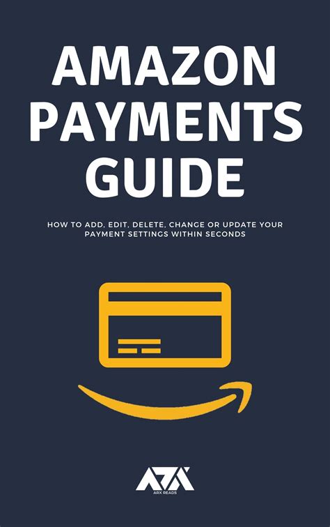 Buy Amazon Payments Guide: All you need to know about payment settings