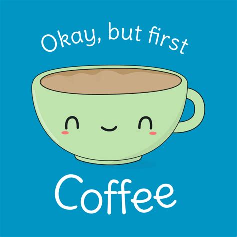 Cute And Funny Cartoon Coffee Mug Coffee T Shirt Teepublic