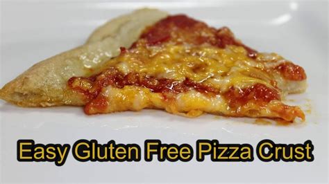 Easy Gluten Free Pizza Crust YouTube