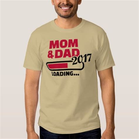 Mom Dad 2017 T Shirt Zazzle