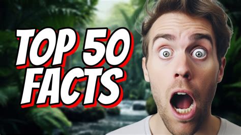 50 random facts you didn t know 6 youtube