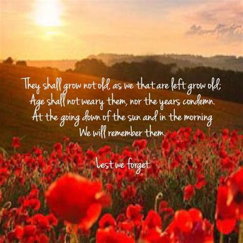 Lest We Forget Anzac Day Remembrance Day Quotes Remembrance Day