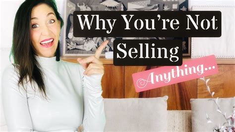 Why You're Not Selling Anything (3 Tips to Change it RIGHT NOW) - YouTube