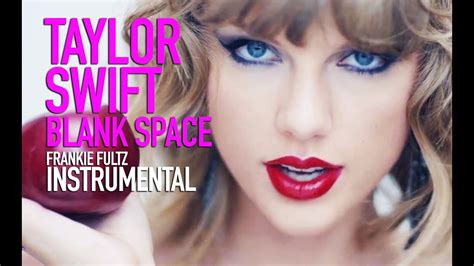Taylor Swift Blank Space Instrumental Youtube