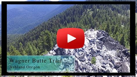 Wagner Butte Ashland Trails