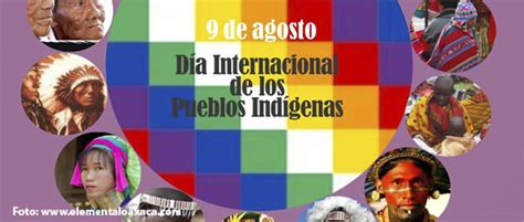 9 De Agosto 9 De Agosto Día Internacional De Los Pueblos Indígenas