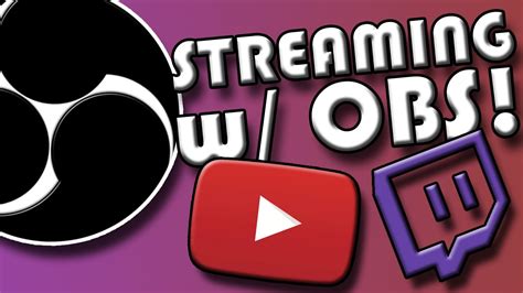 How To Stream Using Obs Youtube