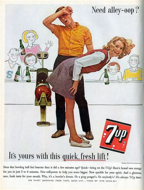 A Totally Not At All Suggestive 7up Ad 1963 Retro Ads Old Advertisements Vintage