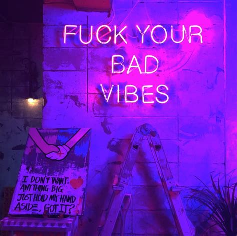 F K Bad Vibes Neon Sign Collage De Fotos En La Pared Fotos De Pantalla Tumblr Letrero De Ne N