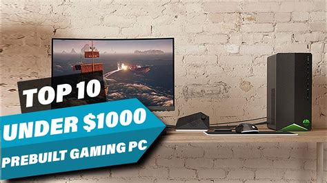 Top 10 Best Prebuilt Gaming Pc Under 1000 On Amazon Youtube