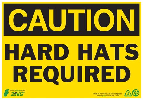 Hard Hats Required Sign Caution Signs Zing Green Products