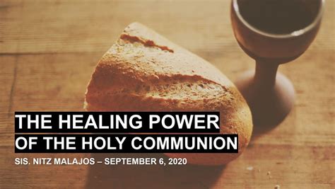 The Healing Power Of The Holy Communion The Healing Power Of The Holy